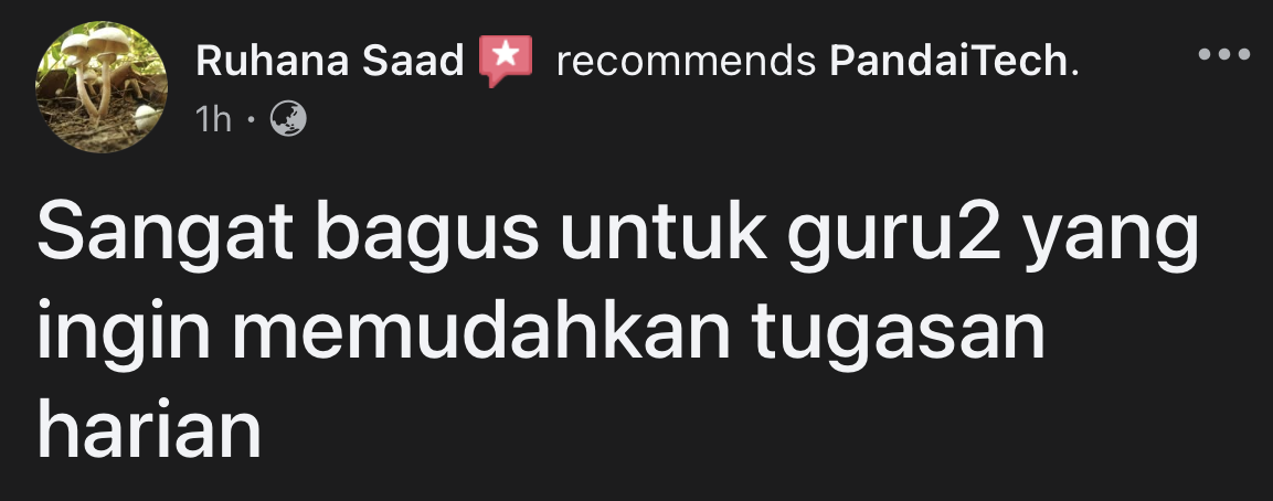 Ruhana Saad mengesyorkan PandaiTech untuk guru